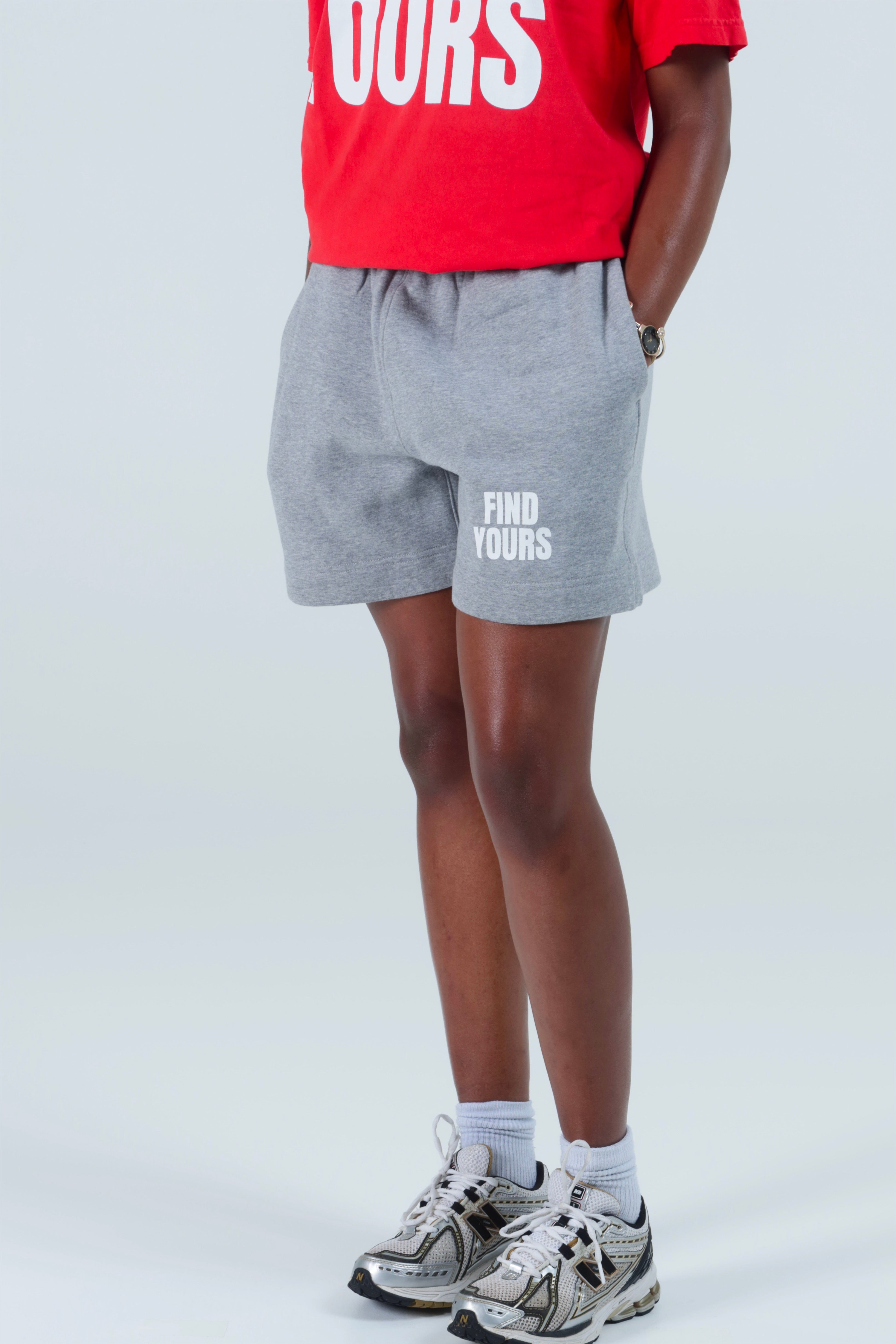 "Find Yours" Grey Sweatshorts