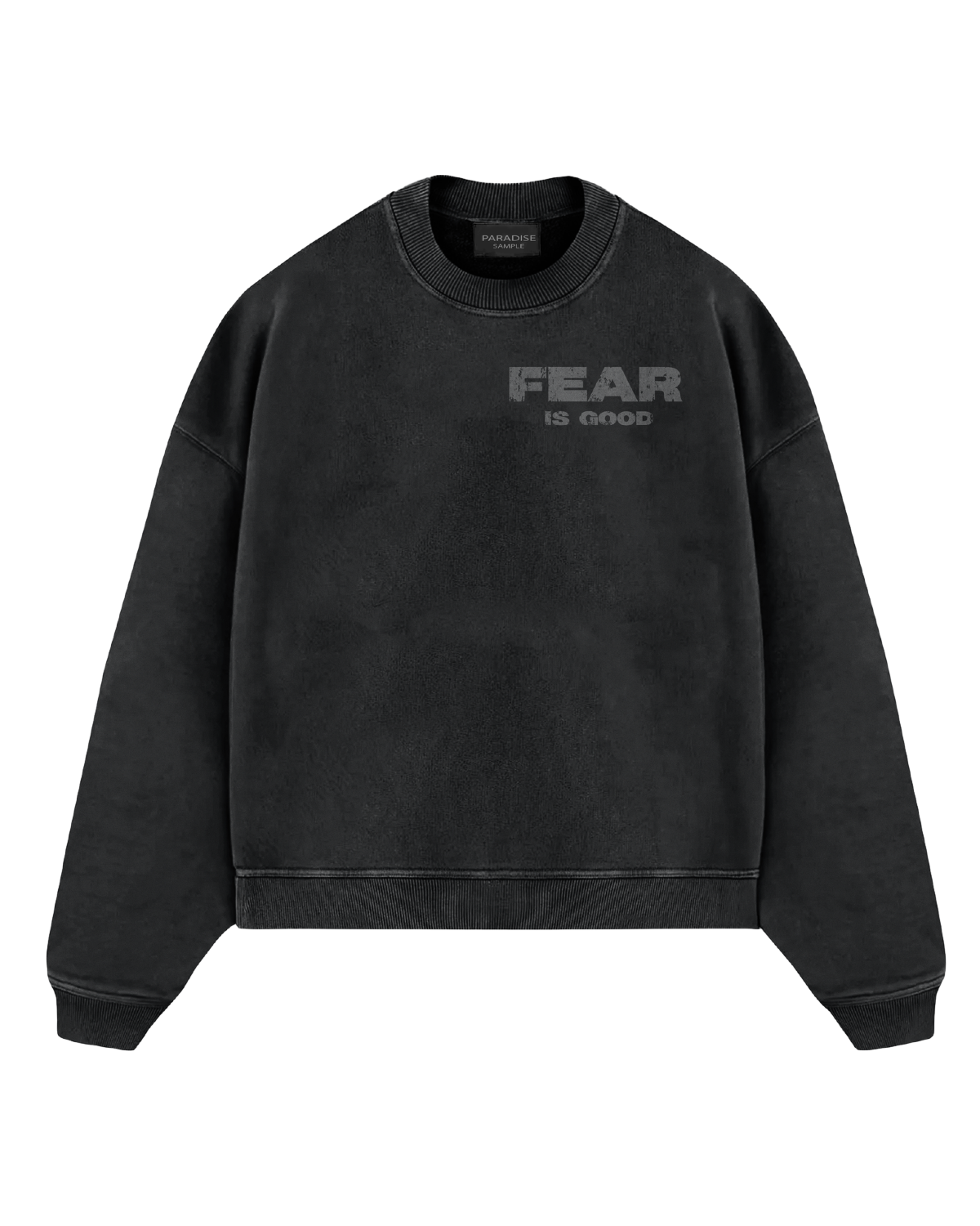 Washed "Fear is Good" Crewneck